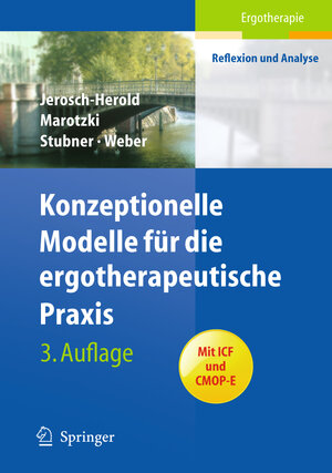 Buchcover Konzeptionelle Modelle für die ergotherapeutische Praxis | Christina Jerosch-Herold | EAN 9783540897705 | ISBN 3-540-89770-4 | ISBN 978-3-540-89770-5
