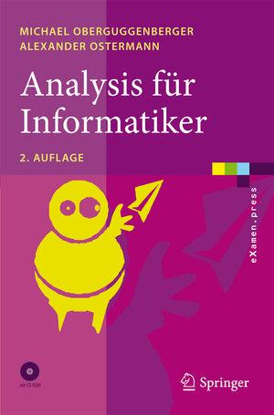Buchcover Analysis für Informatiker | Michael Oberguggenberger | EAN 9783540898221 | ISBN 3-540-89822-0 | ISBN 978-3-540-89822-1