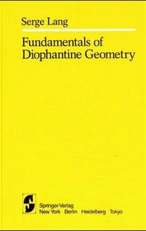 Buchcover Fundamentals of Diophantine Geometry | Serge Lang | EAN 9783540908371 | ISBN 3-540-90837-4 | ISBN 978-3-540-90837-1