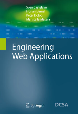 Buchcover Engineering Web Applications | Sven Casteleyn | EAN 9783540922001 | ISBN 3-540-92200-8 | ISBN 978-3-540-92200-1