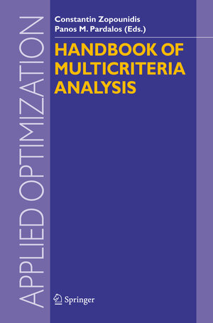Buchcover Handbook of Multicriteria Analysis | EAN 9783540928270 | ISBN 3-540-92827-8 | ISBN 978-3-540-92827-0