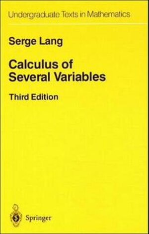 Buchcover Calculus of Several Variables | Serge Lang | EAN 9783540964056 | ISBN 3-540-96405-3 | ISBN 978-3-540-96405-6