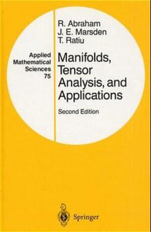 Manifolds, Tensor Analysis, and Applications (Applied Mathematical Sciences)