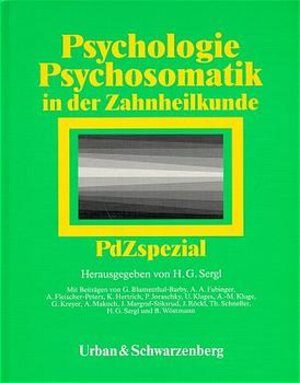 Buchcover Psychologie und Psychosomatik in der Zahnheilkunde | H G Sergl | EAN 9783541174317 | ISBN 3-541-17431-5 | ISBN 978-3-541-17431-7