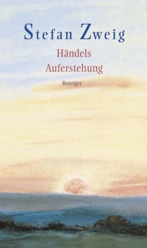 Buchcover Händels Auferstehung | Stefan Zweig | EAN 9783545202467 | ISBN 3-545-20246-1 | ISBN 978-3-545-20246-7