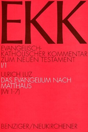 Buchcover Das Evangelium nach Matthäus | Ulrich Luz | EAN 9783545231351 | ISBN 3-545-23135-6 | ISBN 978-3-545-23135-1
