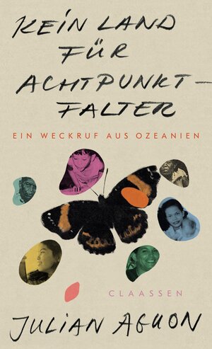 Buchcover Kein Land für Achtpunkt-Falter | Julian Aguon | EAN 9783546100595 | ISBN 3-546-10059-X | ISBN 978-3-546-10059-5