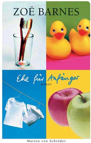 Buchcover Ehe für Anfänger | Zoe Barnes | EAN 9783547710656 | ISBN 3-547-71065-0 | ISBN 978-3-547-71065-6