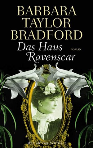 Buchcover Das Haus Ravenscar | Barbara Taylor Bradford | EAN 9783547711134 | ISBN 3-547-71113-4 | ISBN 978-3-547-71113-4