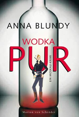 Buchcover Wodka pur | Anna Blundy | EAN 9783547711264 | ISBN 3-547-71126-6 | ISBN 978-3-547-71126-4