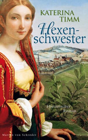 Buchcover Hexenschwester | Katerina Timm | EAN 9783547711370 | ISBN 3-547-71137-1 | ISBN 978-3-547-71137-0