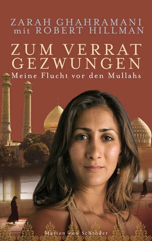 Buchcover Zum Verrat gezwungen | Zarah Ghahramani | EAN 9783547711417 | ISBN 3-547-71141-X | ISBN 978-3-547-71141-7