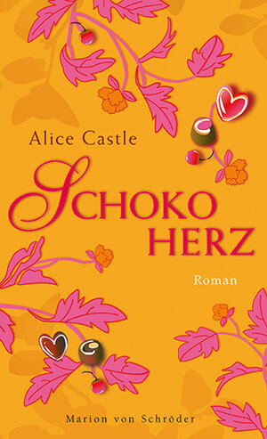 Buchcover Schokoherz | Alice Castle | EAN 9783547711530 | ISBN 3-547-71153-3 | ISBN 978-3-547-71153-0