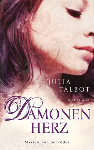 Buchcover Dämonenherz | Julia Talbot | EAN 9783547711653 | ISBN 3-547-71165-7 | ISBN 978-3-547-71165-3