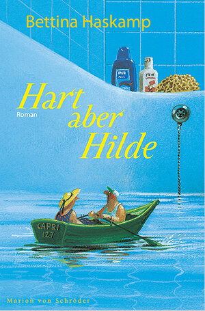 Buchcover Hart aber Hilde | Bettina Haskamp | EAN 9783547711714 | ISBN 3-547-71171-1 | ISBN 978-3-547-71171-4
