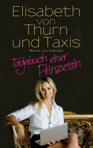 Buchcover Tagebuch einer Prinzessin | Elisabeth Prinzessin von Thurn und Taxis | EAN 9783547711783 | ISBN 3-547-71178-9 | ISBN 978-3-547-71178-3