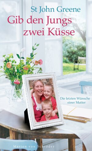 Buchcover Gib den Jungs zwei Küsse | St John Greene | EAN 9783547711837 | ISBN 3-547-71183-5 | ISBN 978-3-547-71183-7