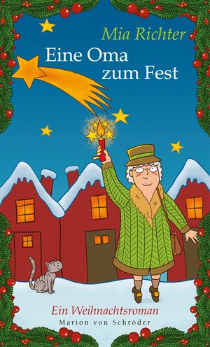 Buchcover Eine Oma zum Fest | Mia Richter | EAN 9783547711905 | ISBN 3-547-71190-8 | ISBN 978-3-547-71190-5