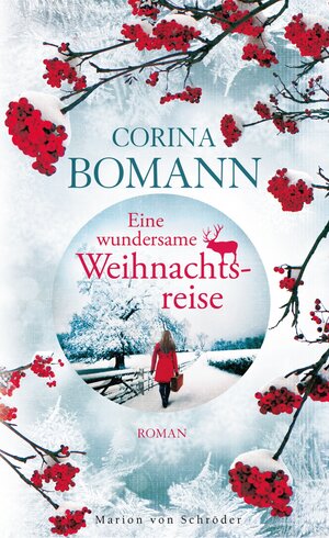 Buchcover Eine wundersame Weihnachtsreise | Corina Bomann | EAN 9783547711912 | ISBN 3-547-71191-6 | ISBN 978-3-547-71191-2