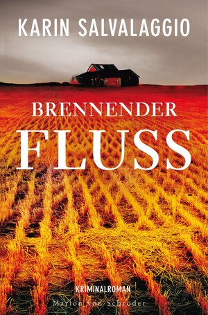 Buchcover Brennender Fluss | Karin Salvalaggio | EAN 9783547712032 | ISBN 3-547-71203-3 | ISBN 978-3-547-71203-2