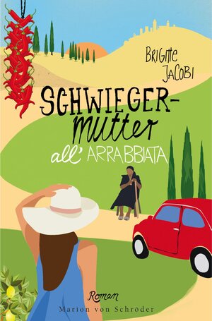 Buchcover Schwiegermutter all’arrabbiata | Brigitte Jacobi | EAN 9783547712056 | ISBN 3-547-71205-X | ISBN 978-3-547-71205-6