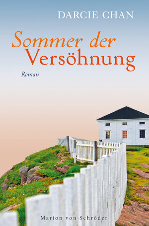 Buchcover Sommer der Versöhnung | Darcie Chan | EAN 9783547712087 | ISBN 3-547-71208-4 | ISBN 978-3-547-71208-7