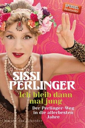 Buchcover Ich bleib dann mal jung | Sissi Perlinger | EAN 9783547712131 | ISBN 3-547-71213-0 | ISBN 978-3-547-71213-1