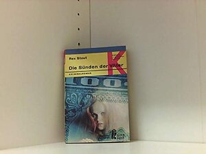 Buchcover Die Sünden der Väter. | Rex Stout, Will Helm | EAN 9783548012094 | ISBN 3-548-01209-4 | ISBN 978-3-548-01209-4