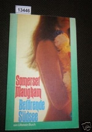 Buchcover Betörende Südsee | Somerset Maugham | EAN 9783548025186 | ISBN 3-548-02518-8 | ISBN 978-3-548-02518-6