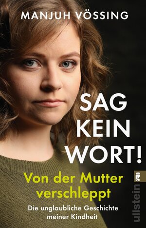 Buchcover »Sag kein Wort!« | Manjuh Vössing | EAN 9783548060545 | ISBN 3-548-06054-4 | ISBN 978-3-548-06054-5
