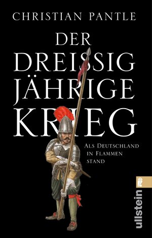 Buchcover Der Dreißigjährige Krieg | Christian Pantle | EAN 9783548060583 | ISBN 3-548-06058-7 | ISBN 978-3-548-06058-3
