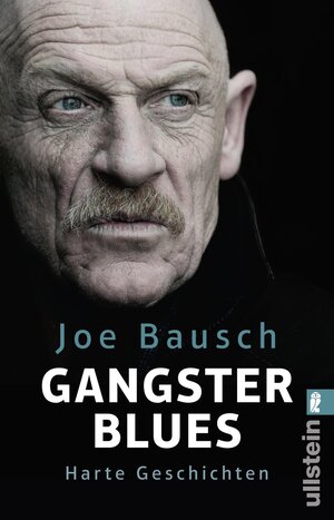 Buchcover Gangsterblues | Joe Bausch | EAN 9783548061108 | ISBN 3-548-06110-9 | ISBN 978-3-548-06110-8