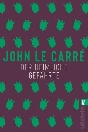 Buchcover Der heimliche Gefährte (Ein Smiley-Roman 8) | John le Carré | EAN 9783548061825 | ISBN 3-548-06182-6 | ISBN 978-3-548-06182-5