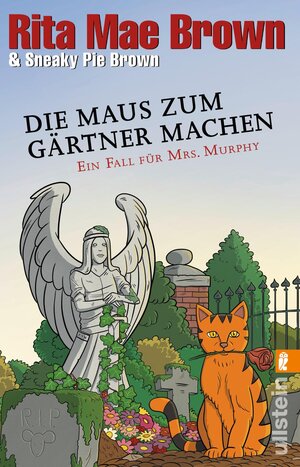 Buchcover Die Maus zum Gärtner machen (Ein Mrs.-Murphy-Krimi 24) | Rita Mae Brown | EAN 9783548062334 | ISBN 3-548-06233-4 | ISBN 978-3-548-06233-4