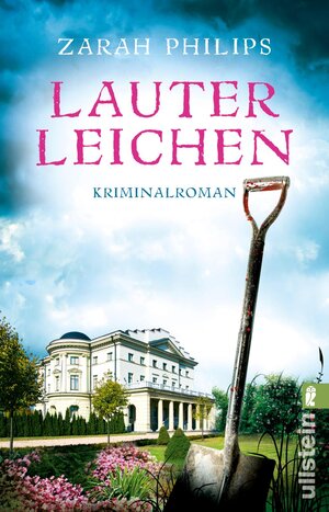Buchcover Lauter Leichen (Elli Gint und Oma Frieda ermitteln 1) | Zarah Philips | EAN 9783548063065 | ISBN 3-548-06306-3 | ISBN 978-3-548-06306-5