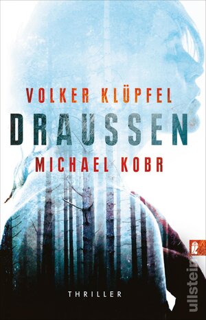 Buchcover Draussen | Volker Klüpfel | EAN 9783548063492 | ISBN 3-548-06349-7 | ISBN 978-3-548-06349-2