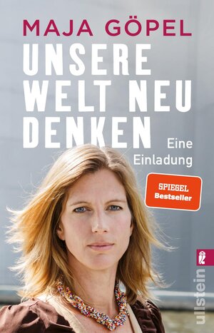 Buchcover Unsere Welt neu denken | Maja Göpel | EAN 9783548064666 | ISBN 3-548-06466-3 | ISBN 978-3-548-06466-6