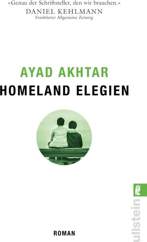 Buchcover Homeland Elegien | Ayad Akhtar | EAN 9783548064925 | ISBN 3-548-06492-2 | ISBN 978-3-548-06492-5