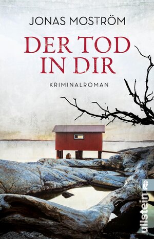 Buchcover Der Tod in dir (Ein Nathalie-Svensson-Krimi 6) | Jonas Moström | EAN 9783548065366 | ISBN 3-548-06536-8 | ISBN 978-3-548-06536-6