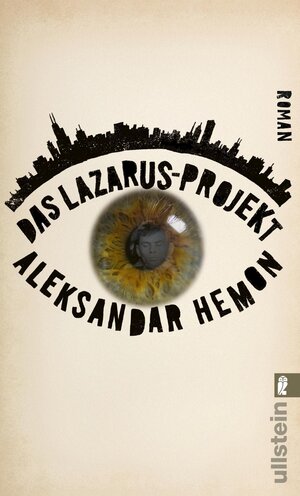 Buchcover Das Lazarus-Projekt | Aleksandar Hemon | EAN 9783548065625 | ISBN 3-548-06562-7 | ISBN 978-3-548-06562-5