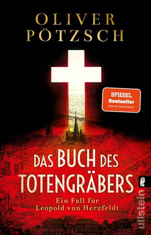 Buchcover Das Buch des Totengräbers (Die Totengräber-Serie 1) | Oliver Pötzsch | EAN 9783548066417 | ISBN 3-548-06641-0 | ISBN 978-3-548-06641-7