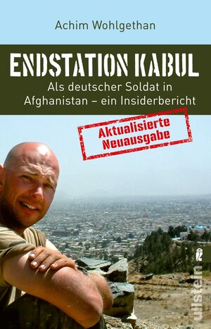 Buchcover Endstation Kabul | Achim Wohlgethan | EAN 9783548066585 | ISBN 3-548-06658-5 | ISBN 978-3-548-06658-5