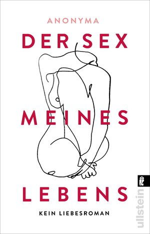 Buchcover Der Sex meines Lebens | Anonyma | EAN 9783548066851 | ISBN 3-548-06685-2 | ISBN 978-3-548-06685-1