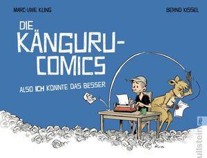Buchcover Die Känguru-Comics: Also ICH könnte das besser | Marc-Uwe Kling | EAN 9783548067377 | ISBN 3-548-06737-9 | ISBN 978-3-548-06737-7
