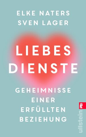 Buchcover Liebesdienste | Elke Naters | EAN 9783548067650 | ISBN 3-548-06765-4 | ISBN 978-3-548-06765-0