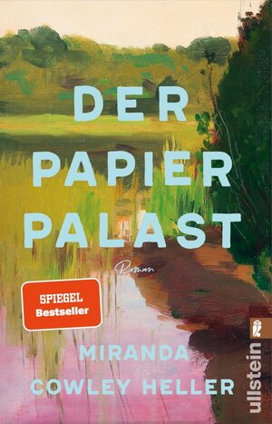 Buchcover Der Papierpalast | Miranda Cowley Heller | EAN 9783548067759 | ISBN 3-548-06775-1 | ISBN 978-3-548-06775-9