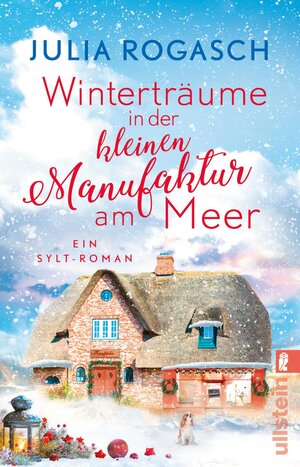 Buchcover Winterträume in der kleinen Manufaktur am Meer | Julia Rogasch | EAN 9783548068183 | ISBN 3-548-06818-9 | ISBN 978-3-548-06818-3