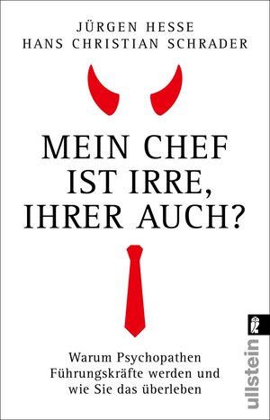 Buchcover Mein Chef ist irre – Ihrer auch? | Jürgen Hesse | EAN 9783548068558 | ISBN 3-548-06855-3 | ISBN 978-3-548-06855-8