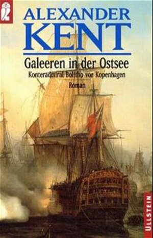 Buchcover Galeeren in der Ostsee | Alexander Kent | EAN 9783548200729 | ISBN 3-548-20072-9 | ISBN 978-3-548-20072-9