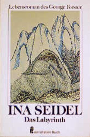 Buchcover Das Labyrinth | Ina Seidel | EAN 9783548203522 | ISBN 3-548-20352-3 | ISBN 978-3-548-20352-2